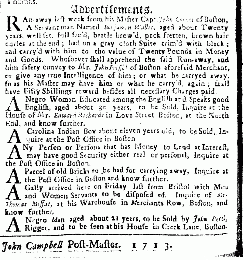 <img typeof="foaf:Image" src="http://statelibrarync.org/learnnc/sites/default/files/images/carolina_indian_boy.gif" width="1024" height="1097" alt="Advertisements from the Boston News-Letter, 1713" title="Advertisements from the Boston News-Letter, 1713" />